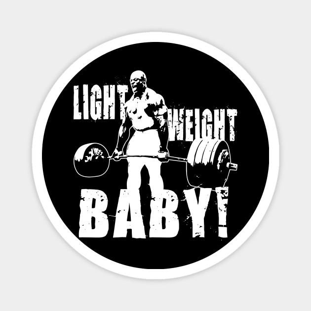 Light Weight Baby Ronnie Coleman Black Magnet by Visionary Canvas